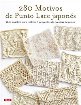 280 motivos de Punto Lace japonés | 9788498747287 | VVAA