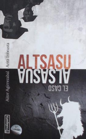 Altsasu | 9788417065638 | Intxusta Pagola, Aritz / Agirrezabal Moreno, Aitor
