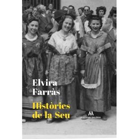 Històries de la Seu | 9788412184716 | Farràs Muntó, Elvira