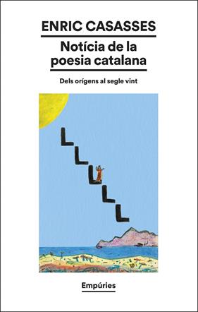 Notícia de la poesia catalana | 9788419729583 | Casasses, Enric