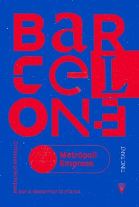 BARCELONA METROPOLIS-EMPRESA | 9788417870300 | Tinc Tant