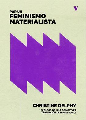 Por un feminismo materialista | 9788412571547 | Delphy, Christine