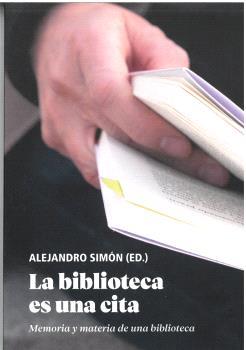 La biblioteca es una cita | 9788419160959 | Rosón, María / Platero, Lucas R. / Pérez Iglesias, Javier / Lucendo, Santiago / Blasco, Selina / Ins