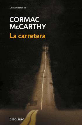 La carretera | 9788483468685 | McCarthy, Cormac