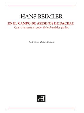 En el campo de asesinos de Dachau | 9788494872655 | Beimler, Hans