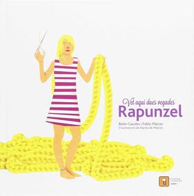 VET AQUÍ DUES VEGADES RAPUNZEL | 9788417006044 | MACIAS ALBA, PABLO / GAUDES TEIRA, BELEN