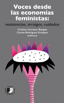 VOCES DESDE LAS ECONOMÍAS FEMINISTAS | 9788418580864 | VVAA