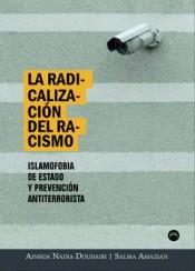 La radicalización del racismo | 9788494457296 | Douhaibi, Ainhoa Nadia/Amazian, Salma