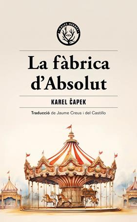 La fàbrica d'Absolut | 9788412910964 | 0010C/apek, Karel