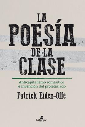 La poesía de la clase | 9788416946426 | Eiden-Offe, Patrick