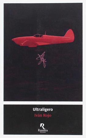 Ultraligero | 9788494217647 | Rojo, Iván