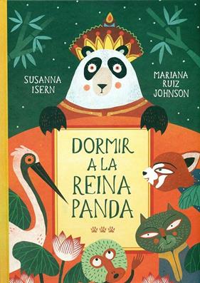 Dormir a la reina panda | 9788494622205 | Isern, Susanna