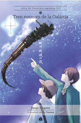 Tren nocturn de la Galàxia | 9788494975165 | Miyazawa, Kenji